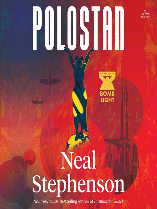 Title details for Polostan by Neal Stephenson - Wait list